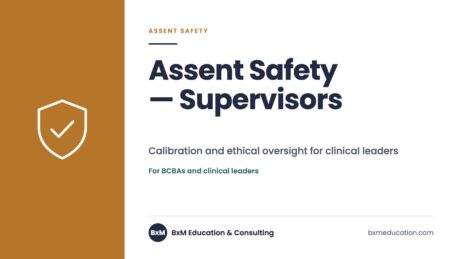 Assent Safety — Supervisors — BxM Education course