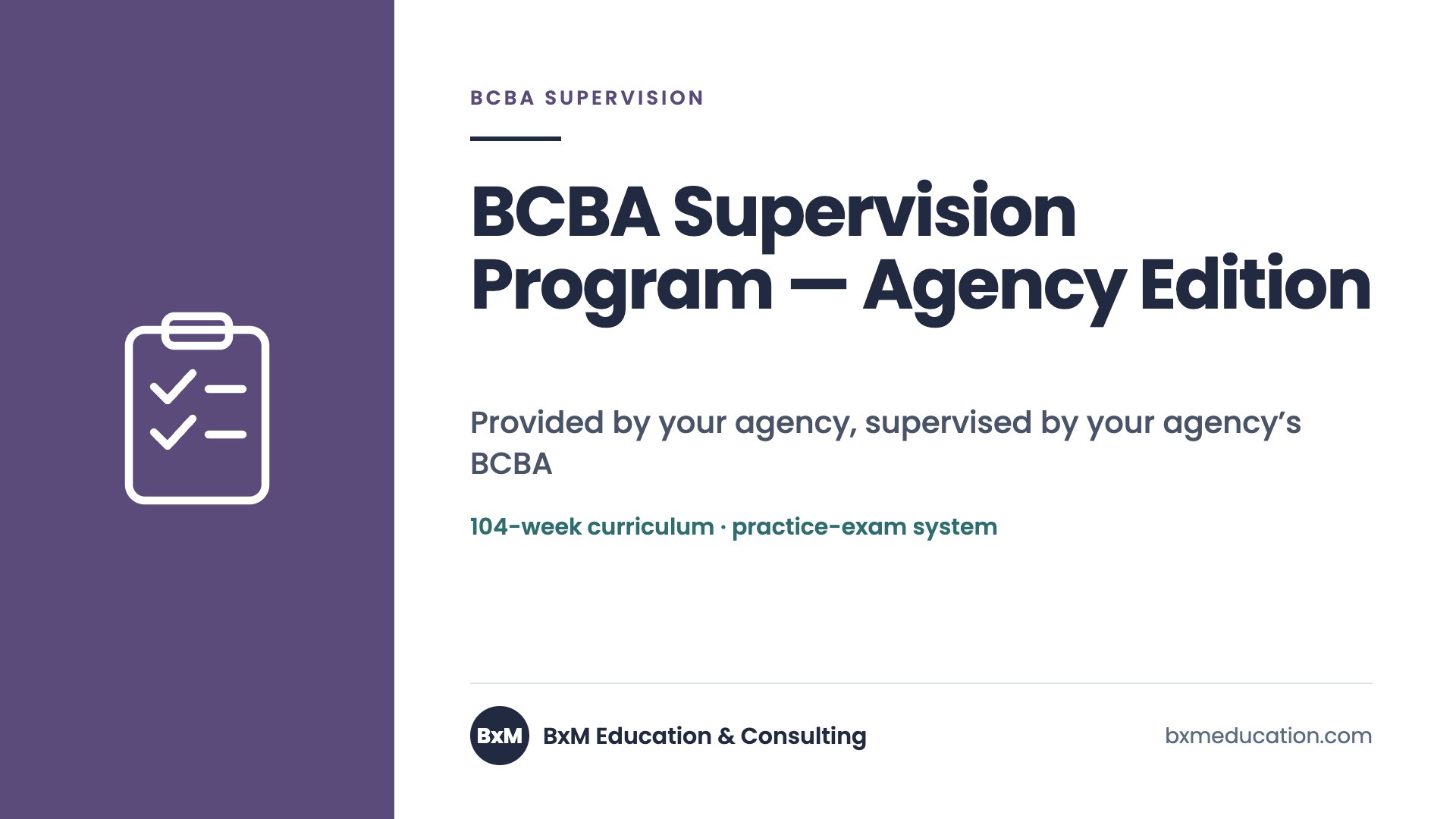 BCBA Supervision Program — Agency Edition — BxM Education course