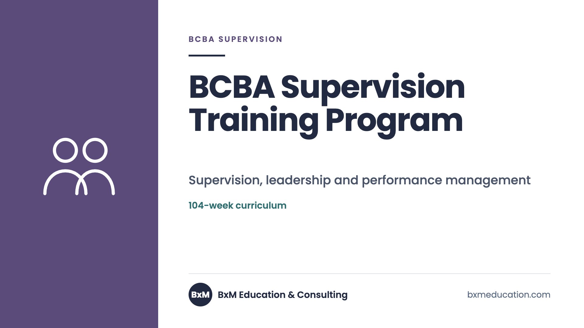 BCBA Supervision Training Program — BxM Education course