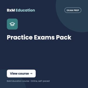 Practice Exams Pack (BxM Education course card, Exam prep)