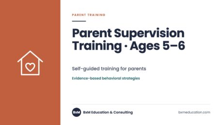 Parent Supervision Training · Ages 5–6 — BxM Education course