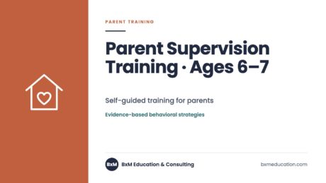 Parent Supervision Training · Ages 6–7 — BxM Education course