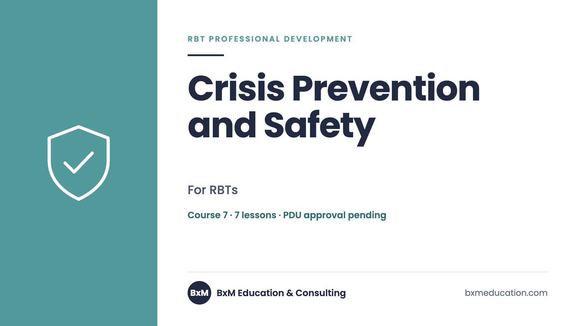 Crisis Prevention and Safety — BxM Education course
