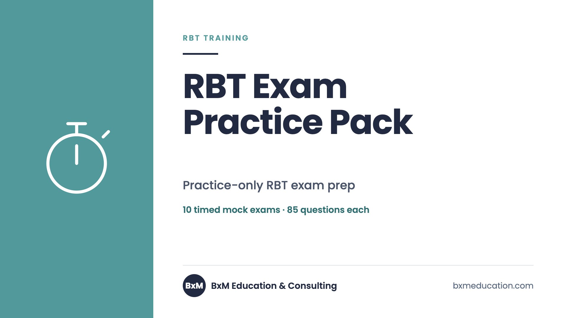 RBT Exam Practice Pack — BxM Education course