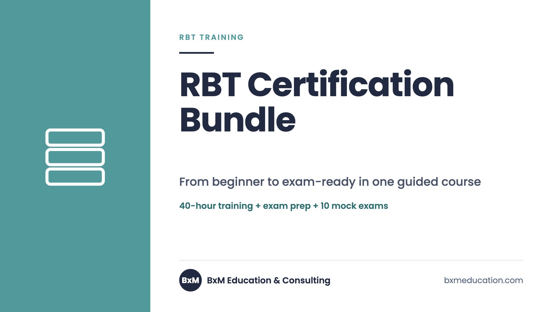 RBT Certification Bundle — BxM Education course