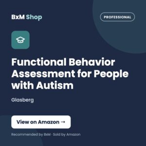 Functional Behavior Assessment for People with Autism (Glasberg) — BxM Shop card