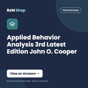 Applied Behavior Analysis 3rd Latest Edition John O. Cooper (BxM Shop card, Professional)