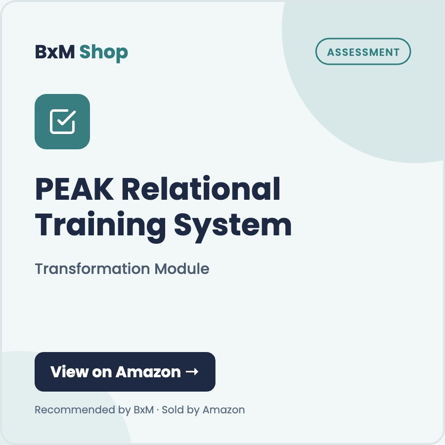 PEAK Relational Training System : Transformation Module (BxM Shop card, Assessment)