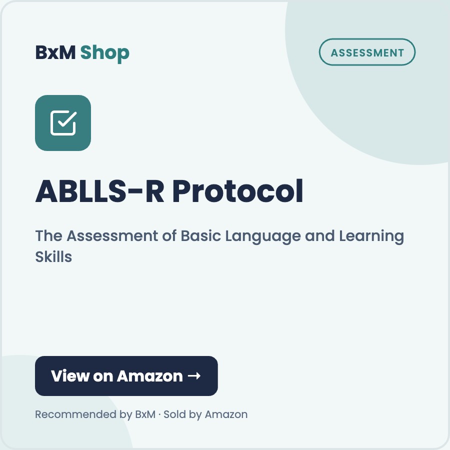 ABLLS-R Protocol: The Assessment of Basic Language and Learning Skills — BxM Shop card